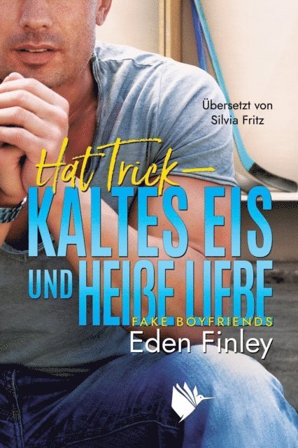Eden Finley - Hat Trick - Kaltes Eis und heiße Liebe, E-bok