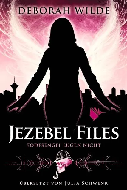 Deborah Wilde - Jezebel Files - Todesengel lügen nicht, E-bok. Tillgänglighet: Lägg i varukorg