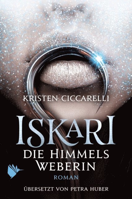 Kristen Ciccarelli - Iskari - Die Himmelsweberin, E-bok
