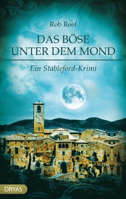 Rob Reef - Das Böse unter dem Mond, E-bok