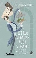 Ist das Gemse auch vegan? Skurrile Geschichten aus dem Restaurant