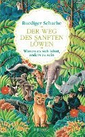 Ruediger Schache, Ruediger Schache - Der Weg des sanften Löwen, Häftad