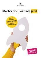 Milly Zett - Mach's doch einfach jetzt!, Häftad