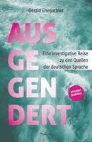 Gerald Ehegartner - Ausgegendert, Häftad