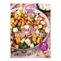 Manuela Titz - RuckZuck Partysalate | Band 6. Tillgänglighet: Lägg i varukorg