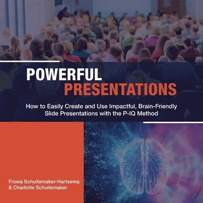 Frowa Schuitemaker-Hartsema, Charlotte Schuitemaker - Powerful Presentations, Häftad