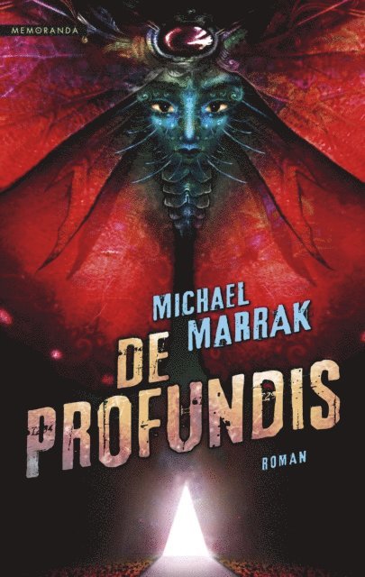 Michael Marrak - De Profundis, E-bok