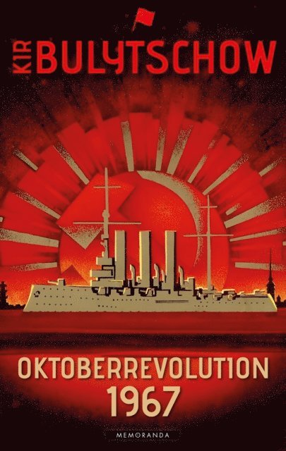Kir Bulytschow - Oktoberrevolution 1967, E-bok