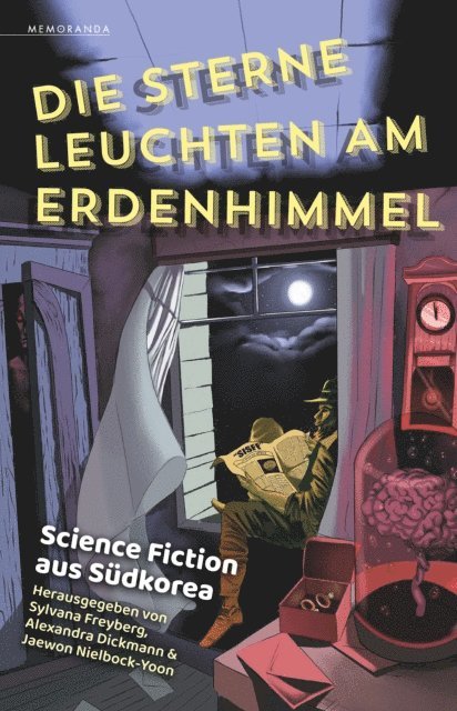 Jaewon Nielbock-Yoon, Alexandra Dickmann, Sylvana Freyberg - Die Sterne leuchten am Erdenhimmel, E-bok