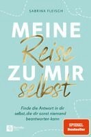 Sabrina Fleisch - Meine Reise zu mir selbst, Häftad. Tillgänglighet: Lägg i varukorg