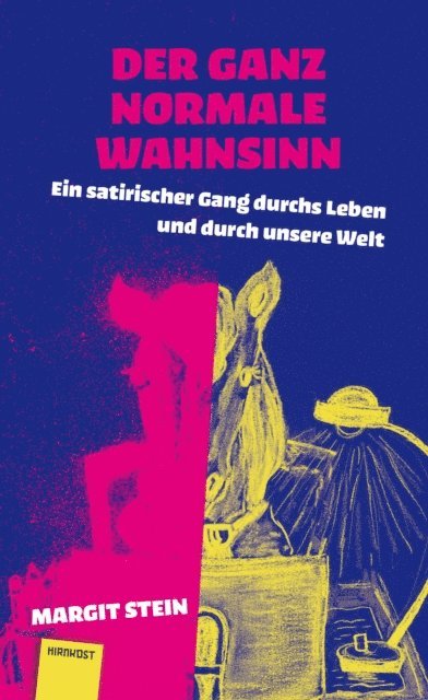 Margit Stein - Der ganz normale Wahnsinn, E-bok