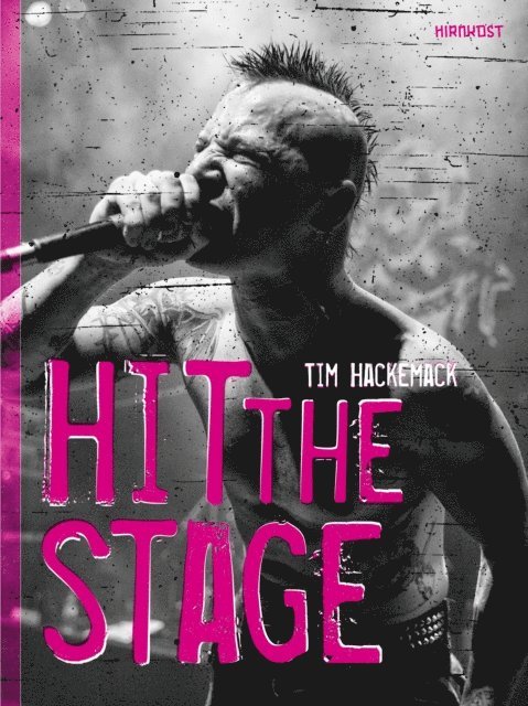 HIT THE STAGE