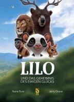 Nana Pure, Goldblatt Verlag - Lilo und das Geheimnis des ewigen Glücks, Inbunden