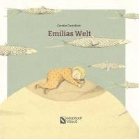 Candia Castellani, Goldblatt Verlag - Emilias Welt, Inbunden