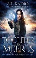 A. L. Knorr - Tochter des Meeres - Urban Fantasy Deutsch, Häftad. Tillgänglighet: Lägg i varukorg