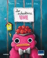 Heiko Volz - Der schüchterne Uwe, Inbunden. Tillgänglighet: Lägg i varukorg