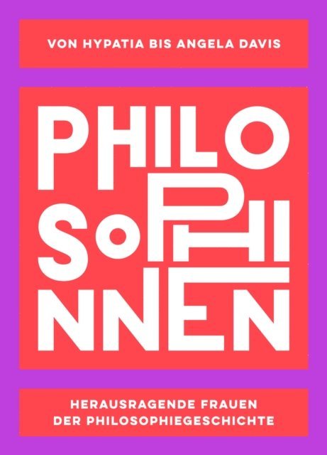Lisa Whiting, Rebecca Buxton - PHILOSOPHINNEN, E-bok