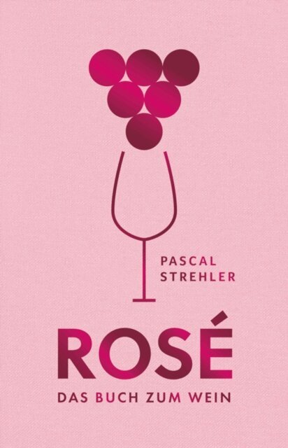 Pascal Strehler - Rosé, E-bok