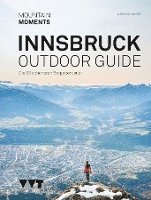 Marius Schwager - Outdoor Guide Innsbruck, Häftad. Tillgänglighet: Lägg i varukorg