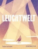 Leuchtwelt, Inbunden