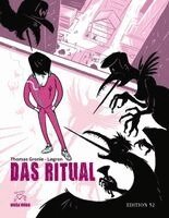 Thomas Gronle - Legron, Aron Craemer, Moga Mobo, Edition 52 - DAS RITUAL, Inbunden