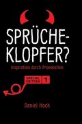 Spr�cheklopfer? - Inspiration durch Provokation. Special Edition 1