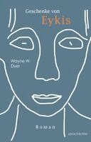 Wayne W. Dyer - Geschenke von Eykis, Häftad