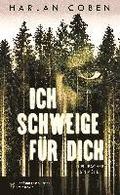 Ich schweige fr dich
