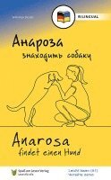 Willemijn Steutel, Spass am Lesen Verlag - Anarosa findet einen Hund (UKR/DE), Häftad
