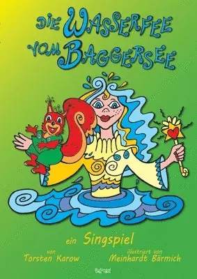 Torsten Karow, Musingal Verlag Cottbus - Wasserfee vom Baggersee, Häftad. Tillgänglighet: Lägg i varukorg