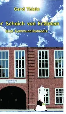 Gerd Thiele - Scheich von Erzincan, Inbunden. Tillgänglighet: Lägg i varukorg