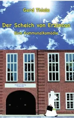 Gerd Thiele - Scheich von Erzincan, Häftad. Tillgänglighet: Lägg i varukorg