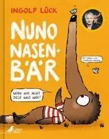 Ingolf Lück - Nuno Nasenbär, Inbunden. Tillgänglighet: Lägg i varukorg