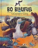 Judith Allert - Bo Blaufuß und die Galapagos-Gäng, Inbunden. Tillgänglighet: Lägg i varukorg