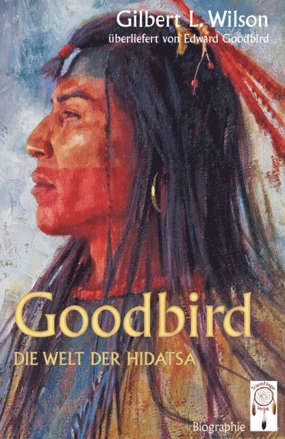 Gilbert L. Wilson - Goodbird, E-bok