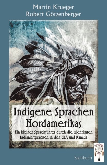 Robert Gotzenberger, Martin Krueger - Indigene Sprachen Nordamerikas, E-bok
