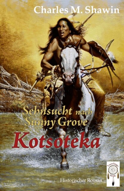 Charles M. Shawin - Sehnsucht nach Sunny Grove, E-bok