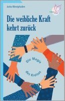 Jutta Westphalen - Die weibliche Kraft kehrt zurück, Häftad