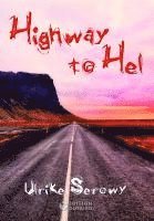 Ulrike Serowy - Highway to Hel, Häftad