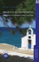 Peter Pachel - Maroulas Geheimnis, Häftad