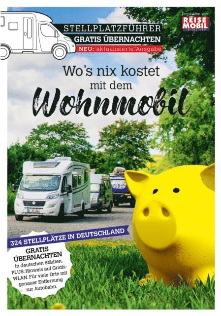Reisemobil International - Stellplatzführer Gratis Übernachten, E-bok