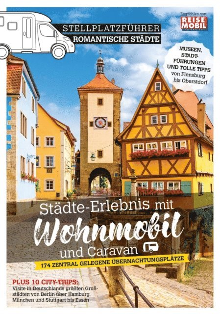 Reisemobil International - Stellplatzführer romantische Städte, Band 1, E-bok