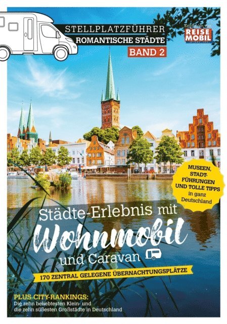 Reisemobil International - Stellplatzführer romantische Städte, Band 2, E-bok