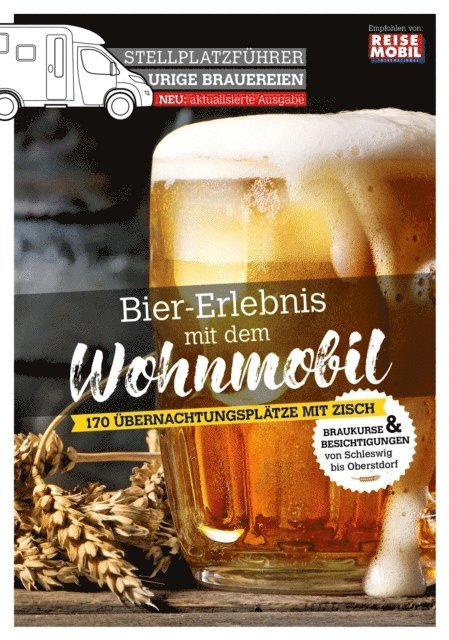 Reisemobil International - Stellplatzführer Urige Brauereien, aktualisierte Auflage, E-bok