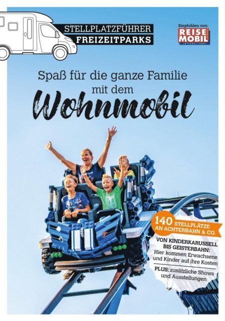 Reisemobil International - Stellplatzführer Freizeitparks, E-bok
