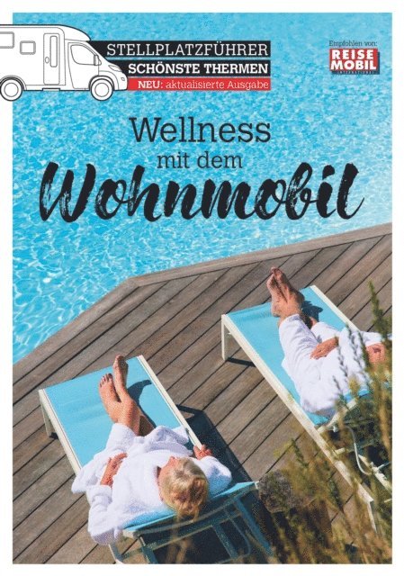 Reisemobil International - Stellplatzführer Schönste Thermen, E-bok