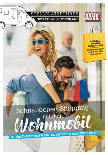 Reisemobil International - Stellplatzführer Outlets in Deutschland, E-bok
