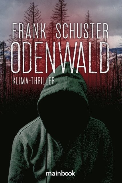 Frank Schuster - Odenwald, E-bok