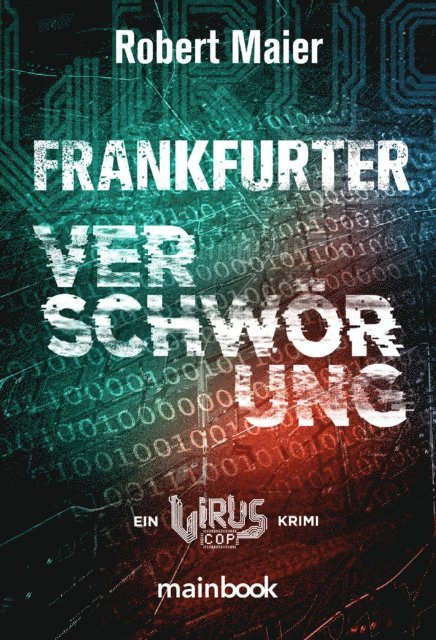 Robert Maier - Frankfurter Verschwörung, E-bok