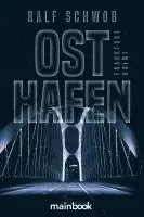 Ralf Schwob - Osthafen, Häftad. Tillgänglighet: Lägg i varukorg